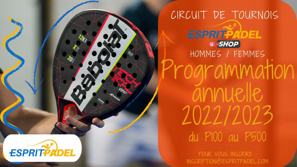 Circuit Esprit Padel Shop: programmation 2022 2023